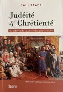 La déchirure judéo-chrétienne : racines, distorsions et chemin de réconciliation