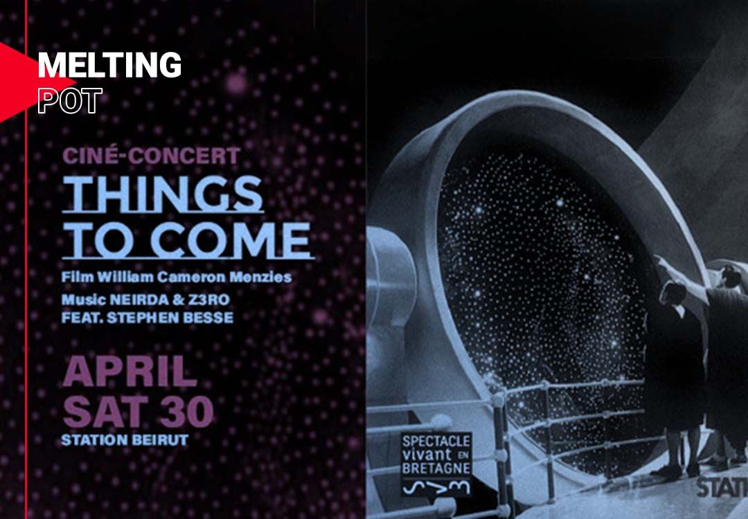 «Things to come», une vision prophétique à Station Beirut