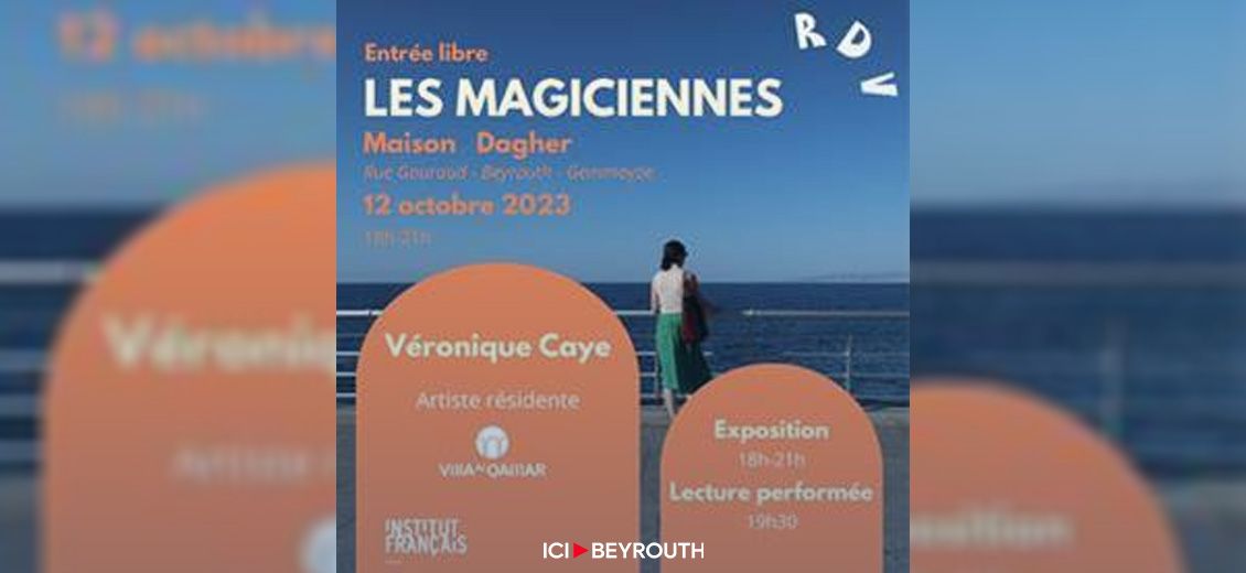 La Maison Dagher accueille «Les Magiciennes» de Véronique Caye