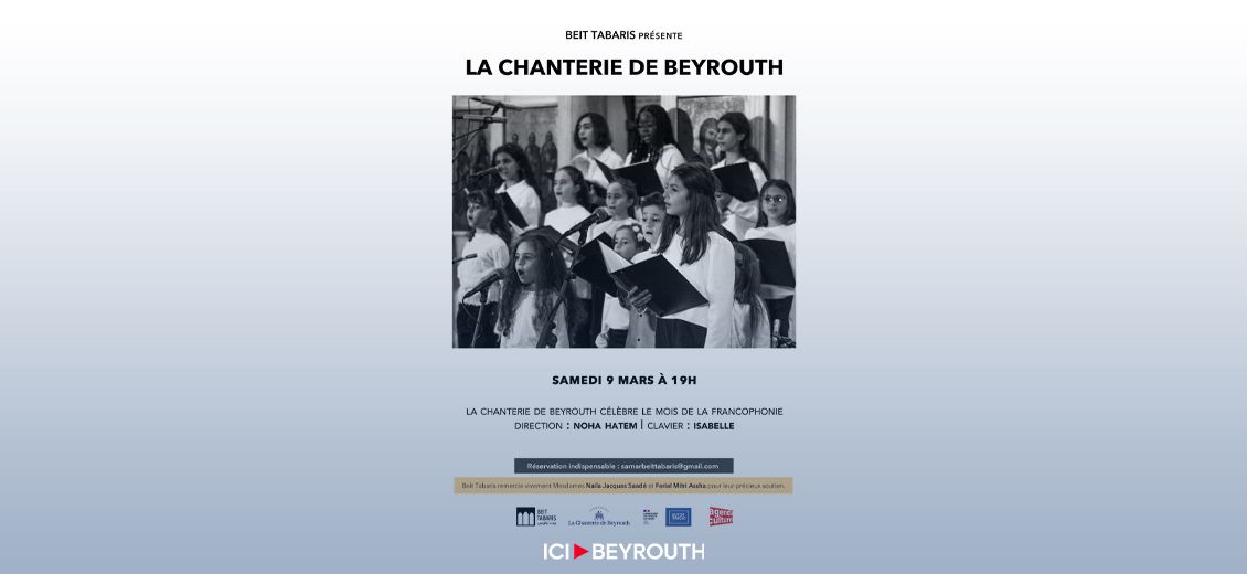 La Francophonie à l'honneur avec la Chanterie de Beyrouth