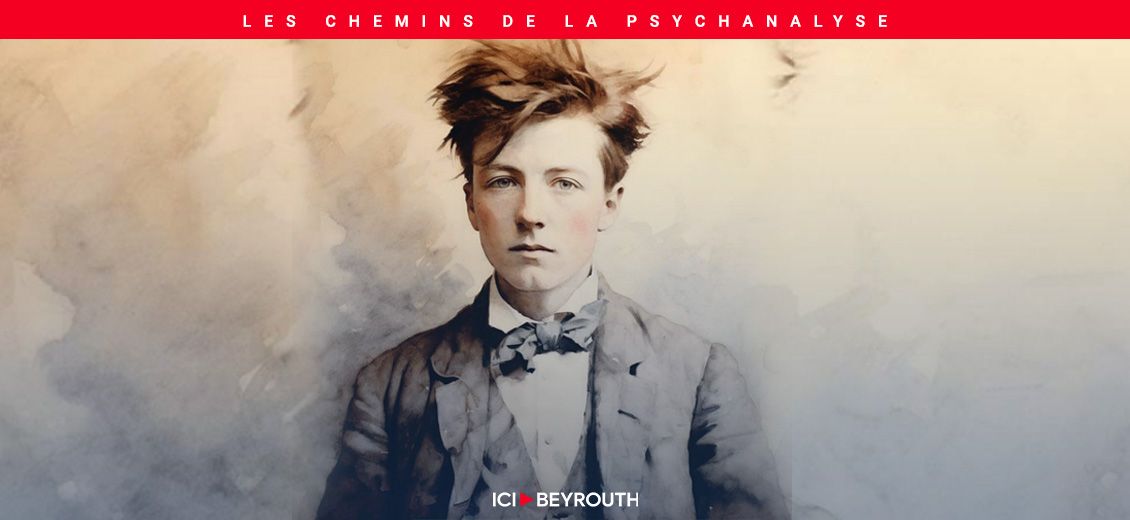 «Je est un autre» : Arthur Rimbaud visionnaire de l’inconscient ?