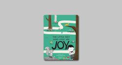 «The Little Boy Who Lost His Joy», une ode à la joie retrouvée