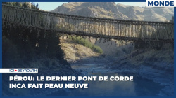 Pérou: le dernier pont de corde inca fait peau neuve