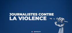 L'ONG Journalistes contre la violence condamne le ciblage délibéré de reporters