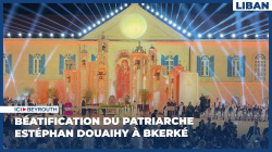 Béatification du patriarche Estéphan Douaihy à Bkerké