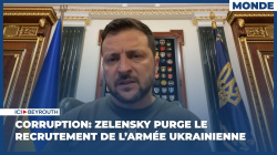 Corruption: Zelensky purge le recrutement de l'armée ukrainienne