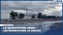 La Quarantaine: après les inondations, le déluge