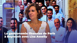 La gastronomie libanaise de Paris à Beyrouth avec Liza Asseily