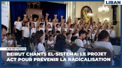 Beirut Chants El-Sistema: le projet ACT pour prévenir la radicalisation