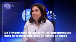 De l'importance de soutenir les entrepreneurs dans la technologie avec Christina Chehadé