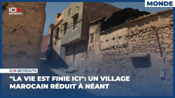 «La vie est finie ici»: un village marocain réduit à néant