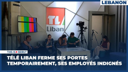 Télé Liban ferme ses portes temporairement, ses employés indignés