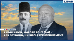 L'éducation, malgré tout (3/4) - Les Beydoun, un siècle d’enseignement