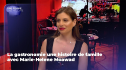 La gastronomie une histoire de famille avec Marie-Hélène Moawad