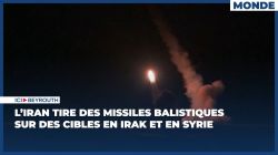 L'Iran tire des missiles balistiques sur des cibles en Irak et en Syrie