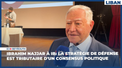 Ibrahim Najjar à IB: La stratégie de défense est tributaire d'un consensus politique