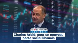 Charles Arbid: pour un nouveau pacte social libanais