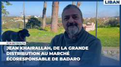 Jean Khairallah, de la grande distribution au marché écoresponsable de Badaro