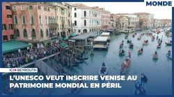 L’UNESCO veut inscrire Venise au patrimoine mondial en péril