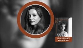 Quand Elsa Morante devient une héroïne romanesque inoubliable