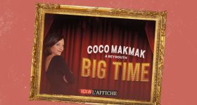 À l'affiche! Coco Makmak, plus mordante que jamais, au Monnot