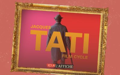 À l’affiche! Jacques Tati revient sur grand écran au Metropolis