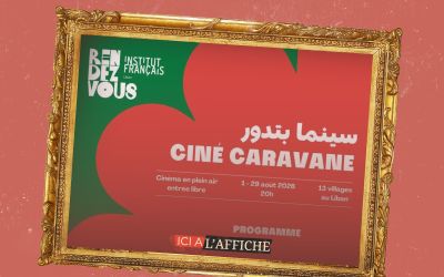 À l’affiche! L’Institut français sillonne le Liban avec «Ciné Caravane»