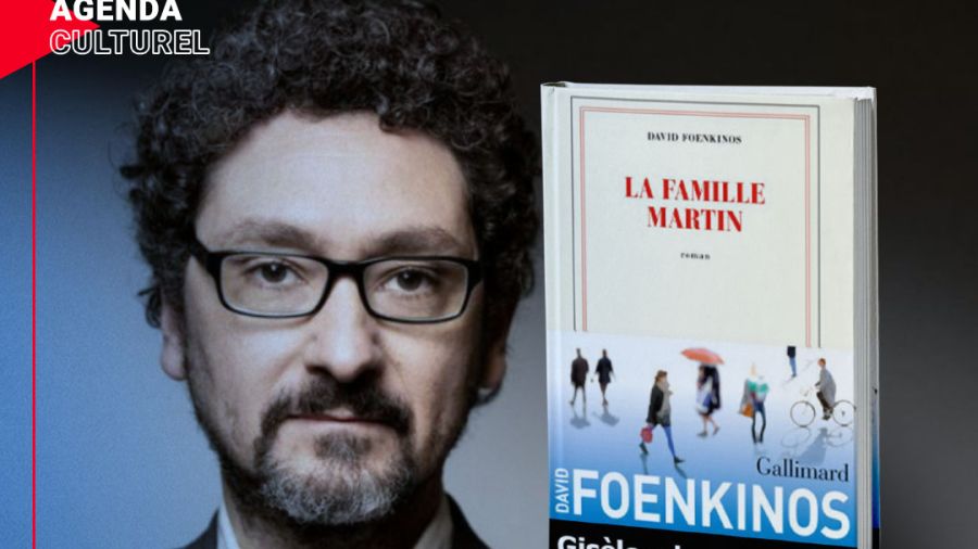 "La famille Martin" de David Foenkinos