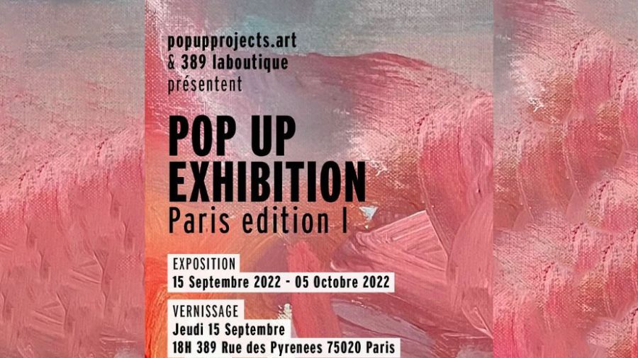 Pop Up Exhibition fait son entrée à Paris