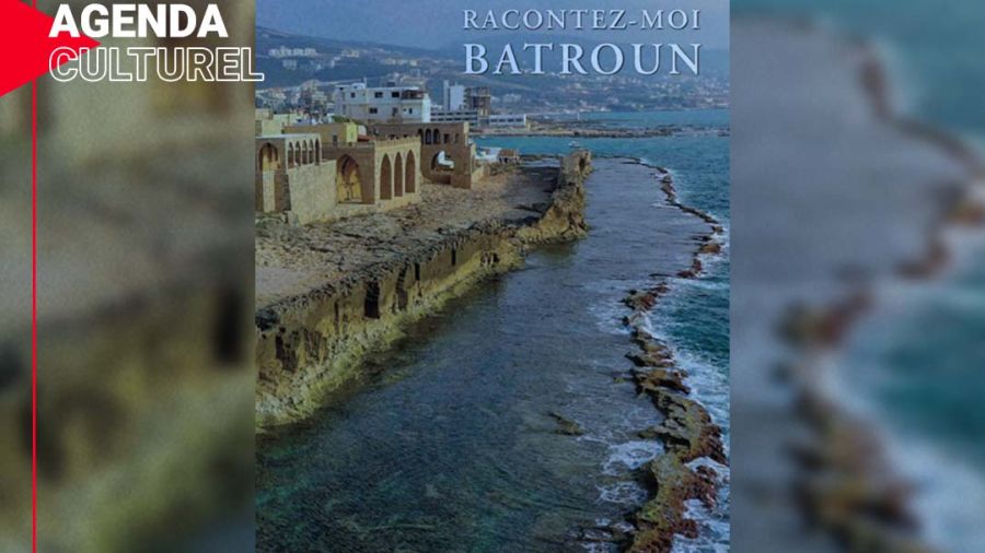 «Racontez-moi Batroun», un livre pour faire connaître et aimer cette belle ville côtière