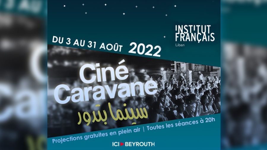 Ciné Caravane 2022, les projections gratuites de l’Institut français