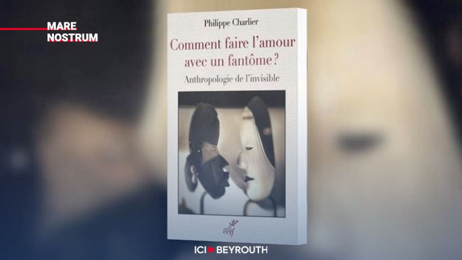 Comment faire l’amour avec un fantôme : anthropologie de l’invisible