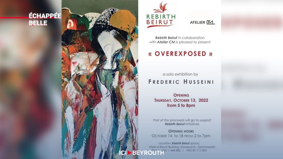 «Overexposed», coup de projecteur de Frédéric Husseini sur l'art