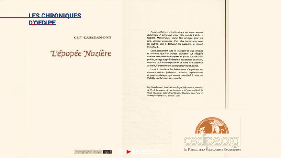 «L’Épopée Nozière» de Guy Casadamont, une affaire criminelle réelle