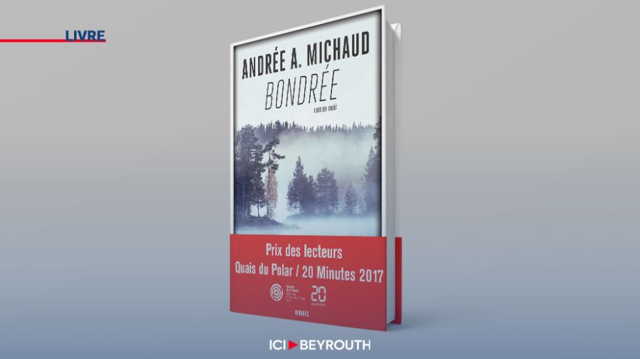 «Bondrée», quand Andrée Michaud dilue les frontières