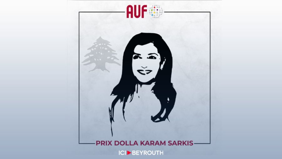 L'AUF lance le prix Dolla Karam Sarkis