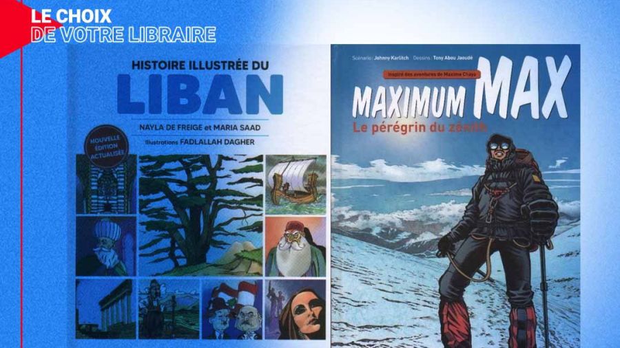 Histoire illustrée du Liban et Le pérégrin du Zénith