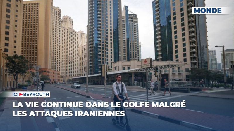 La vie continue dans le Golfe malgré les attaques iraniennes