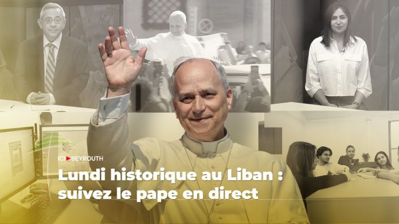 Lundi historique au Liban : suivez le pape en direct