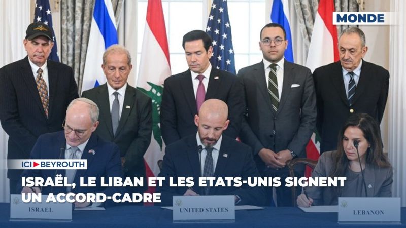 Israël, le Liban et les Etats-Unis signent un accord-cadre