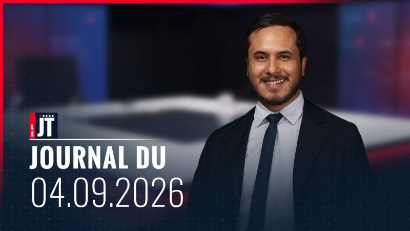 Ici le JT - 4 septembre 2026