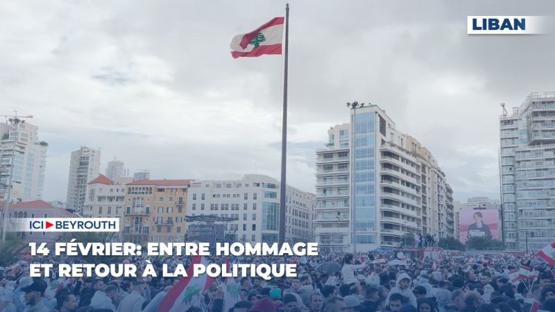 14 février: entre hommage et retour à la politique