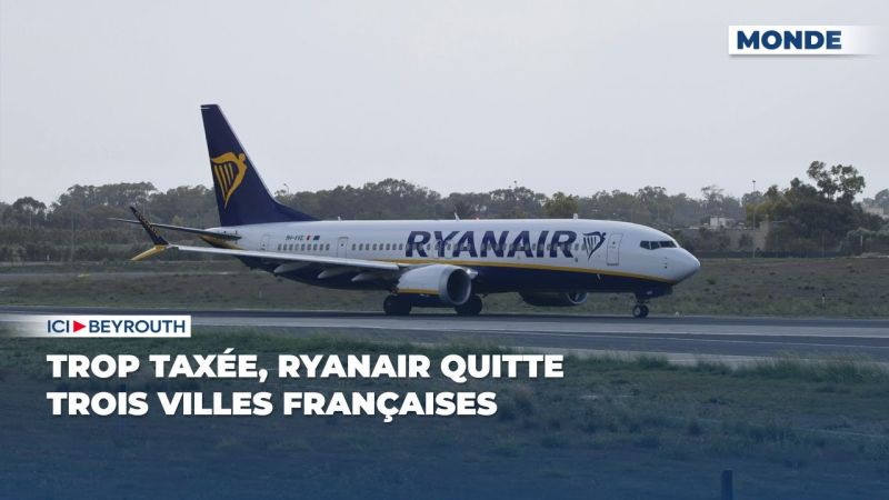 Trop taxée, Ryanair quitte trois villes françaises