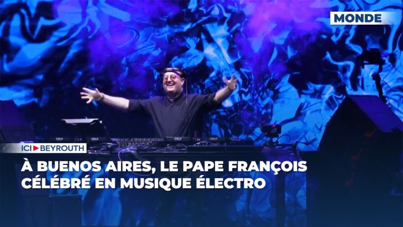 À Buenos Aires, le pape François célébré en musique électro 