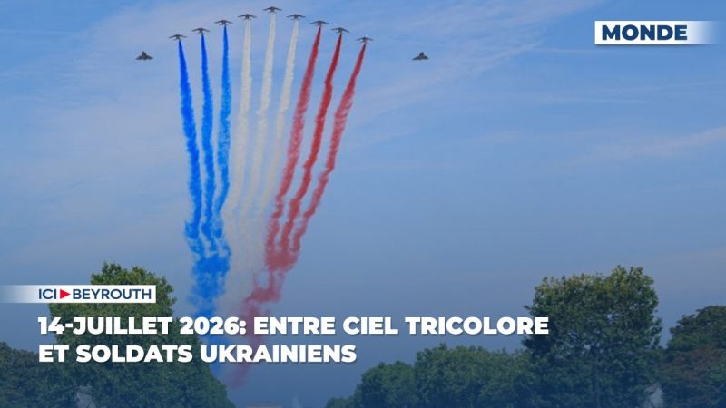 14-Juillet 2026: entre ciel tricolore et soldats ukrainiens