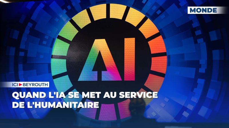 Quand l'IA se met au service de l'humanitaire
