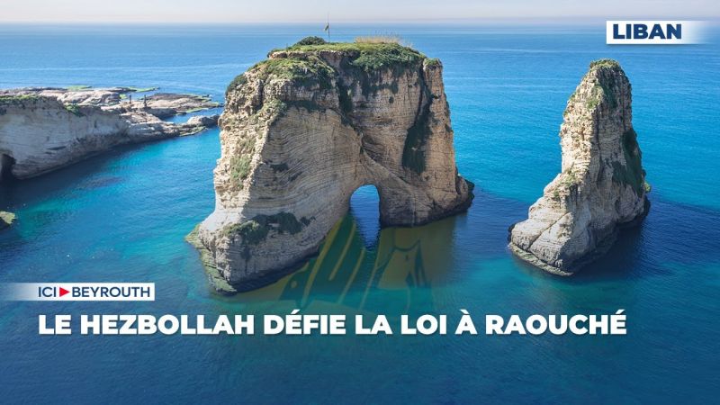 Le Hezbollah défie la loi à Raouché
