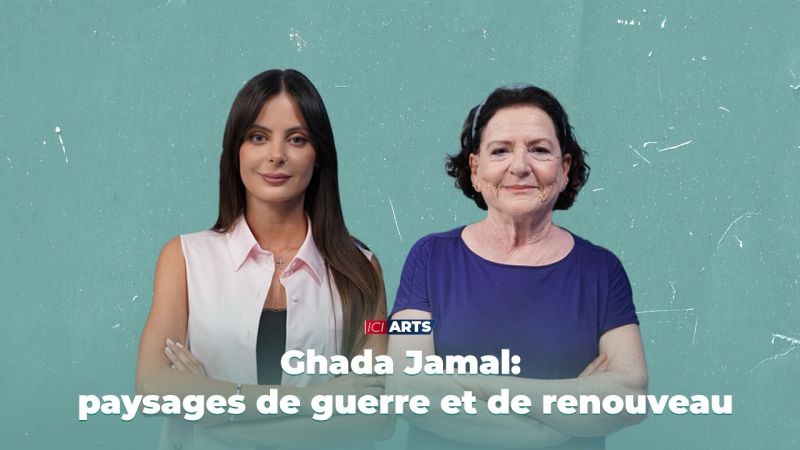 Ghada Jamal : paysages de guerre et de renouveau
