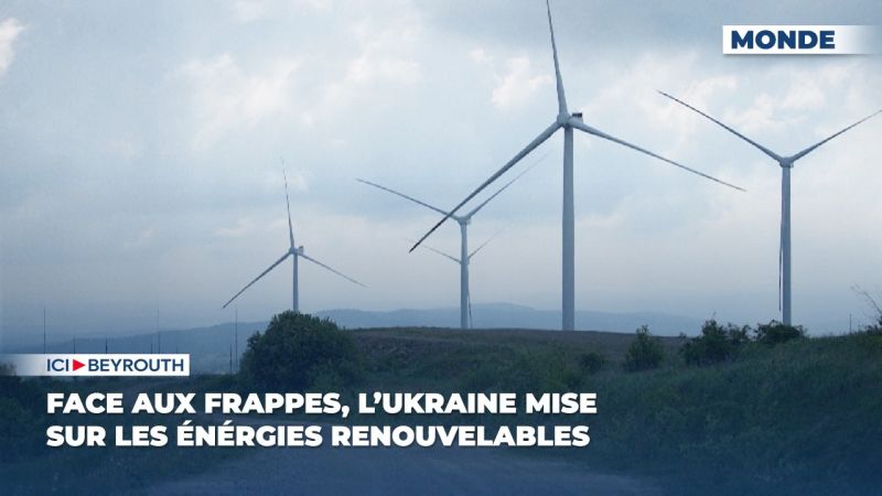 Face aux frappes, l’Ukraine mise sur les énérgies renouvelables