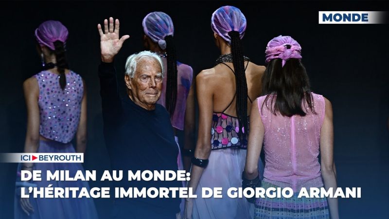 De Milan au monde: l’héritage immortel de Giorgio Armani